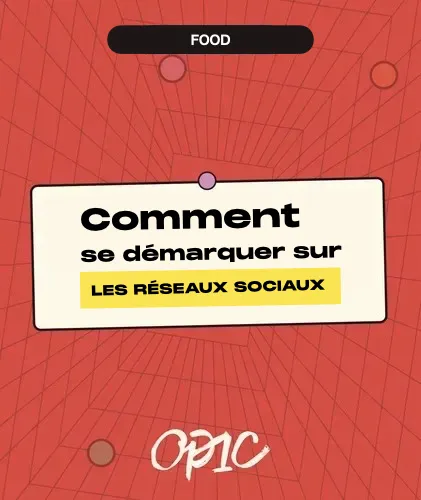 La Food sur les réseaux sociaux : comment se démarquer ?